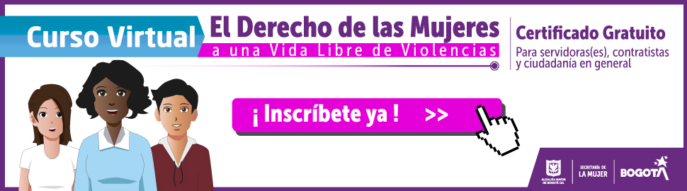 Curso Virtual: El derecho de las Mujeres a una vida libre de violencias